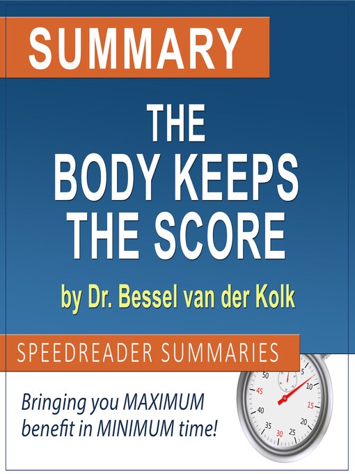 Cover image for Summary of the Body Keeps the Score